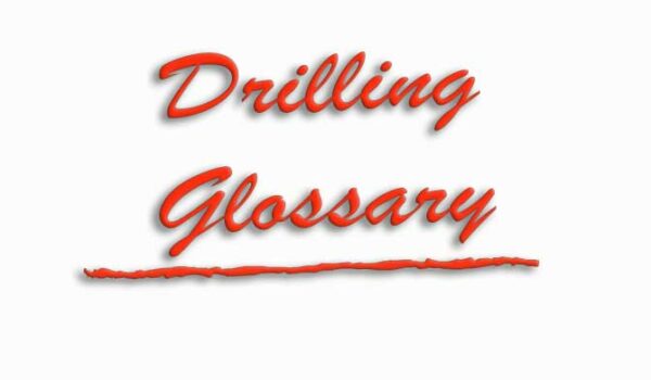 Glossary Of Drilling